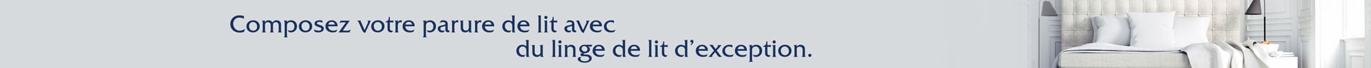 Composez votre parure de lit