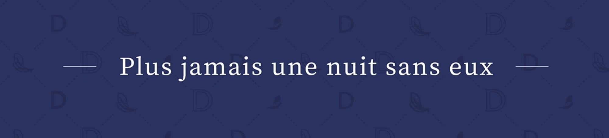 Plus jamais une nuit sans eux